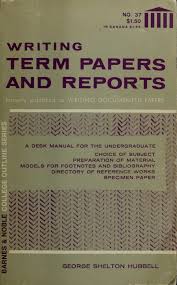 Writing Term Papers and Reports